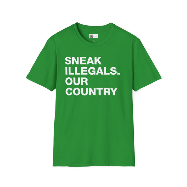 Sneak Illegals in Our Country - Short Sleeve T-shirt