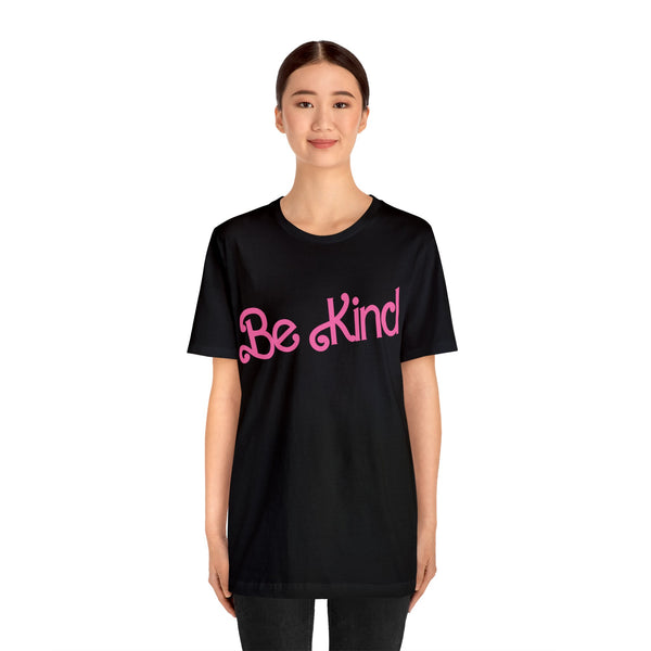 Be Kind - Summer 2023 - Short Sleeve T-shirt