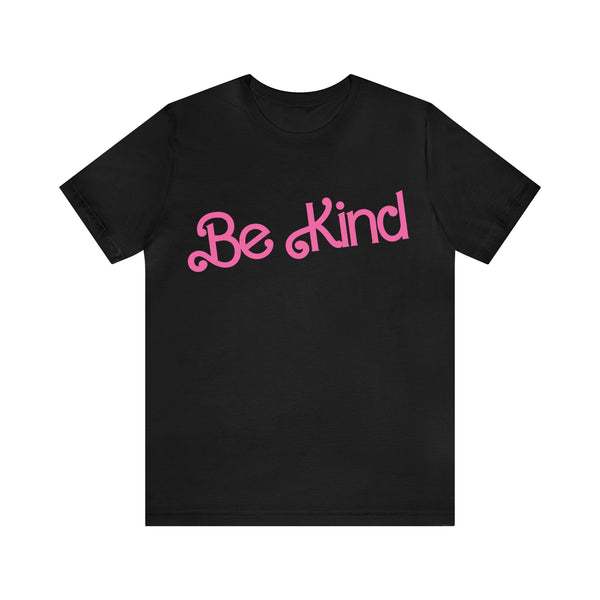 Be Kind - Summer 2023 - Short Sleeve T-shirt