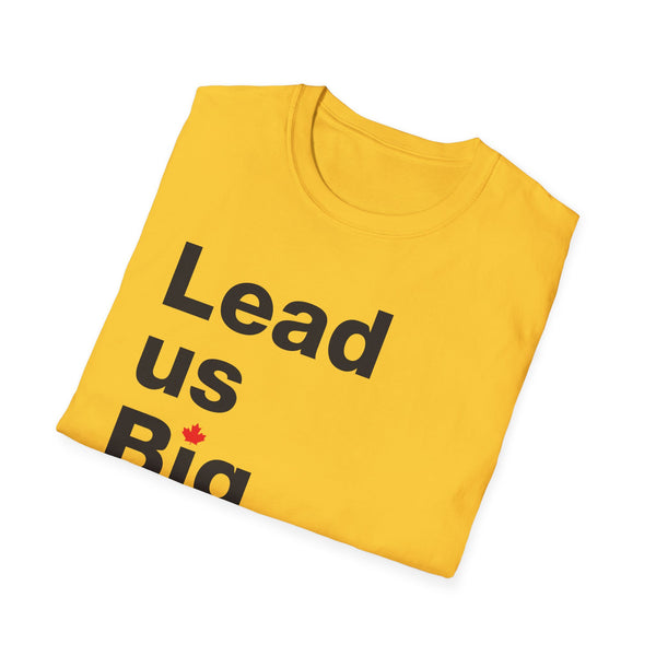 Lead us, Big Daddy! - Short-Sleeve Unisex T-Shirt