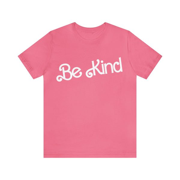 Be Kind - Summer 2023 - Short Sleeve T-shirt