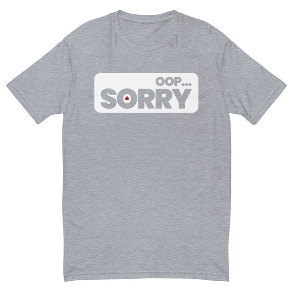 Oop...Sorry - Men's Short Sleeve T-shirt