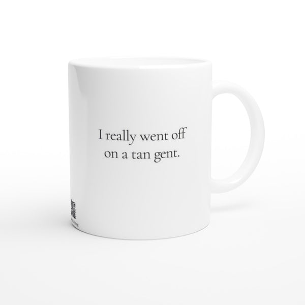 Off on a tan gent - 11oz Ceramic Mug