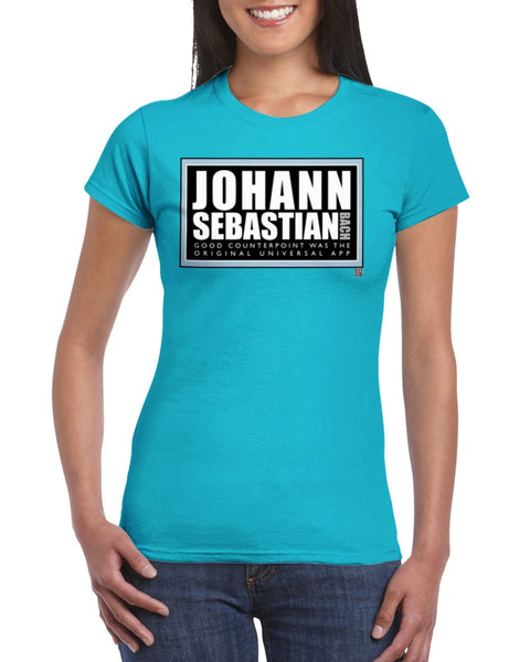 Johann Sebastian Bach; Good counterpoint was the original universal app - Classic Womens Crewneck T-shirt