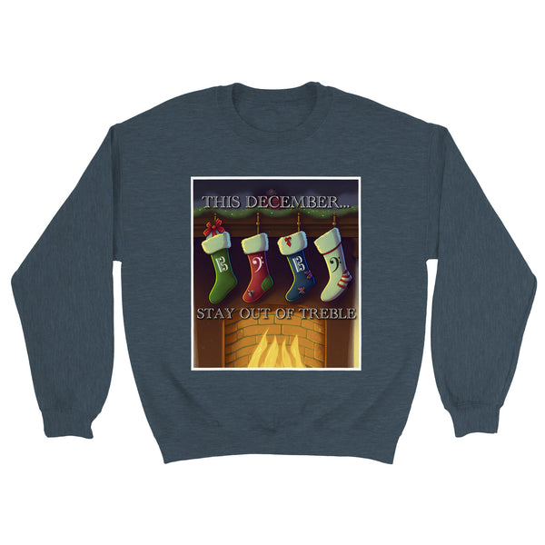 Stay Out of Treble - Bargain Ugly Christmas Sweater (Printed Sweatshirt)
