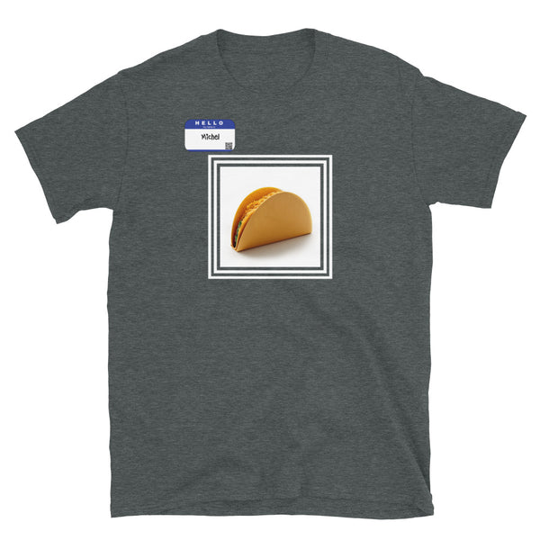 Hello, My Name is Michel - Short Sleeve T-shirt