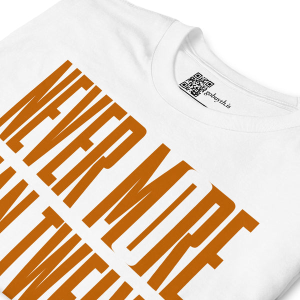Never More Than Twelve - Short-Sleeve T-Shirt