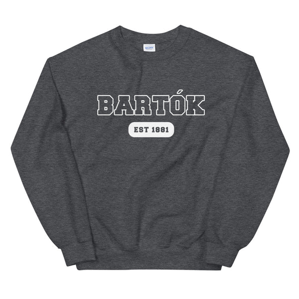 Bartók - College Style - Unisex Sweatshirt