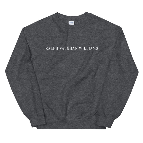 Ralph Vaughan Williams - Unisex Sweatshirt