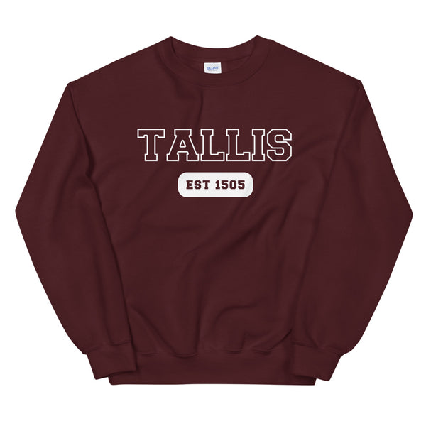 Tallis - College Style - Unisex Sweatshirt