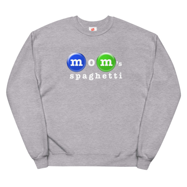 Mom's Spaghetti - Fleece Sweatshirt