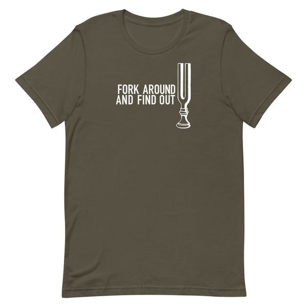 Fork Around and Find Out - Short-Sleeve Unisex T-Shirt