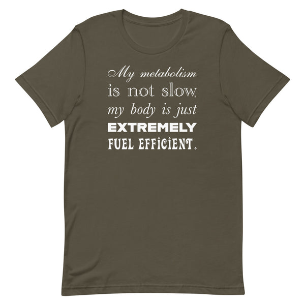 Fuel Efficient Body - Short-Sleeve T-Shirt