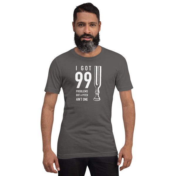 99 Problems - Short-Sleeve Unisex T-Shirt