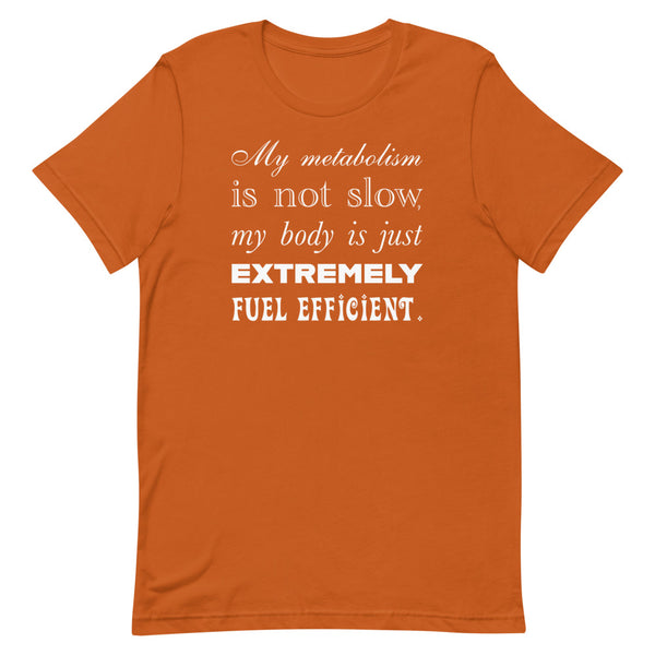 Fuel Efficient Body - Short-Sleeve T-Shirt
