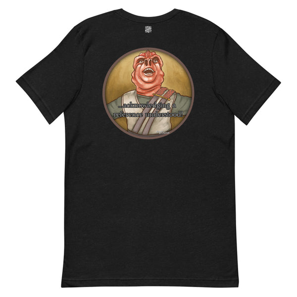 I Understood that Reference - Short-Sleeve Unisex T-Shirt