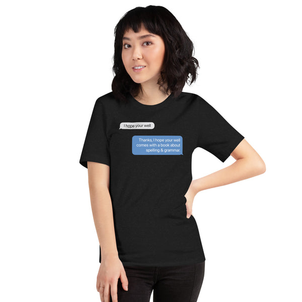 I hope you're well - Short-Sleeve T-Shirt