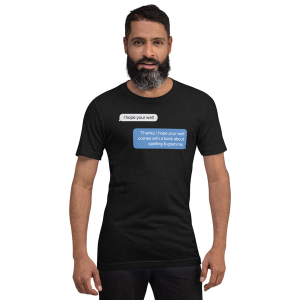 I hope you're well - Short-Sleeve T-Shirt