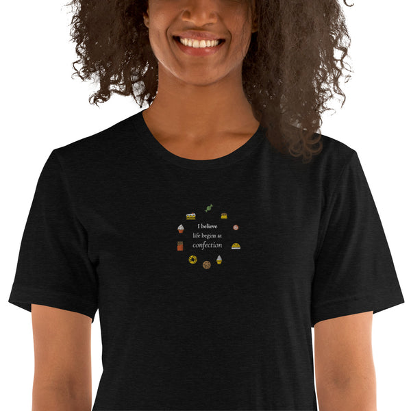 Life Begins at Confection - Embroidered Short-Sleeve Unisex T-Shirt