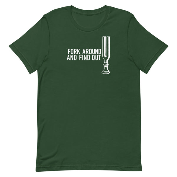Fork Around and Find Out - Short-Sleeve Unisex T-Shirt