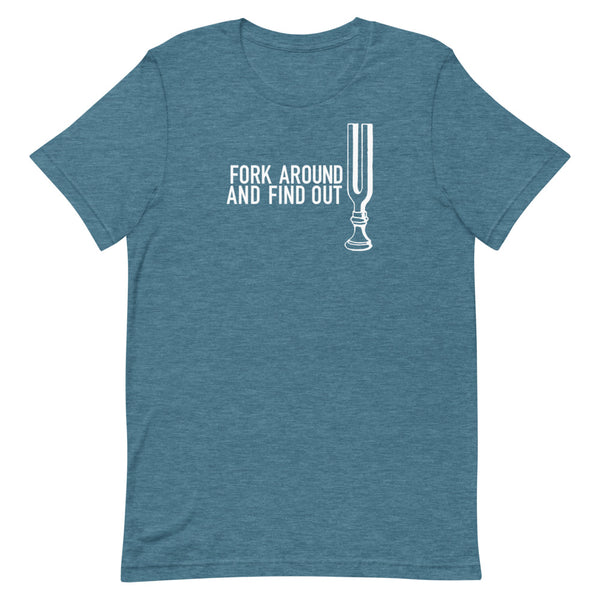 Fork Around and Find Out - Short-Sleeve Unisex T-Shirt
