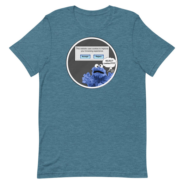 Reject Cookies? - Short-Sleeve Unisex T-Shirt