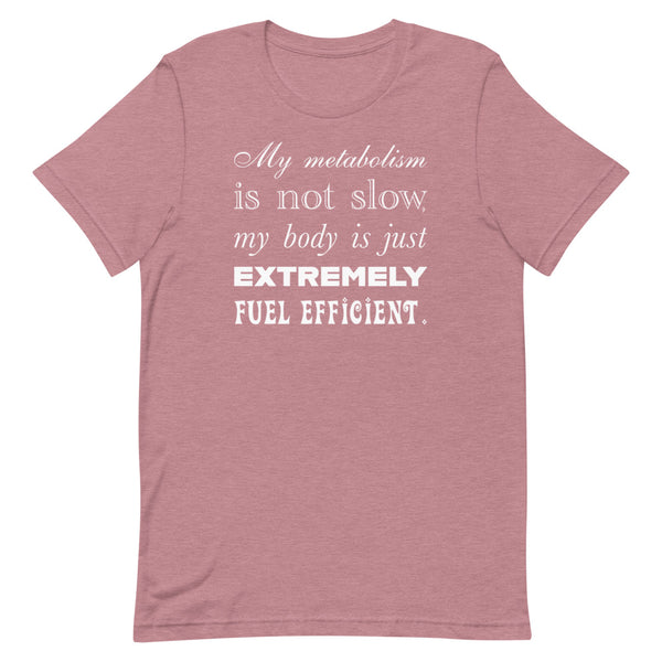 Fuel Efficient Body - Short-Sleeve T-Shirt