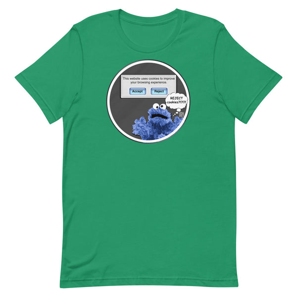 Reject Cookies? - Short-Sleeve Unisex T-Shirt