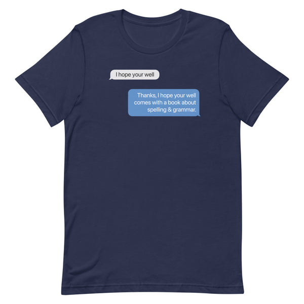 I hope you're well - Short-Sleeve T-Shirt