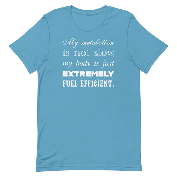 Fuel Efficient Body - Short-Sleeve T-Shirt