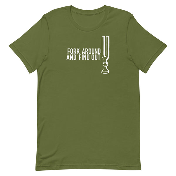 Fork Around and Find Out - Short-Sleeve Unisex T-Shirt