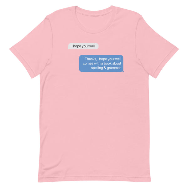 I hope you're well - Short-Sleeve T-Shirt