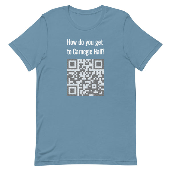 How do you get to Carnegie Hall - Short-Sleeve Unisex T-Shirt