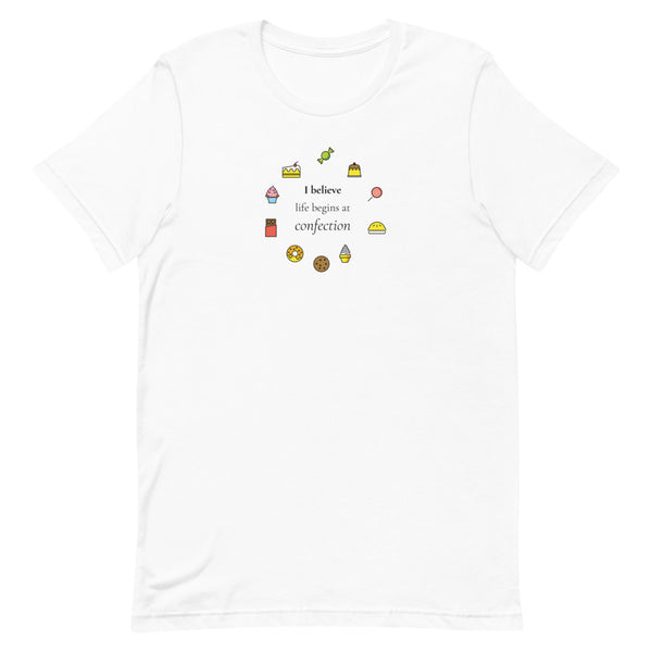 Life Begins at Confection - Printed Short-Sleeve Unisex T-Shirt