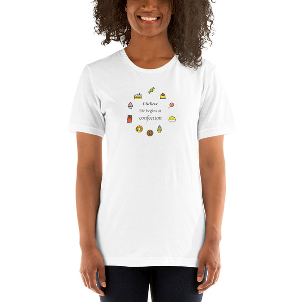 Life Begins at Confection - Printed Short-Sleeve Unisex T-Shirt