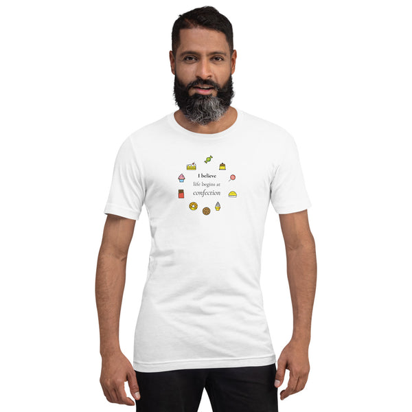 Life Begins at Confection - Printed Short-Sleeve Unisex T-Shirt