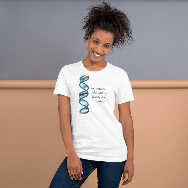 Sometimes, the endos justify the aminos - Short-Sleeve Unisex T-Shirt