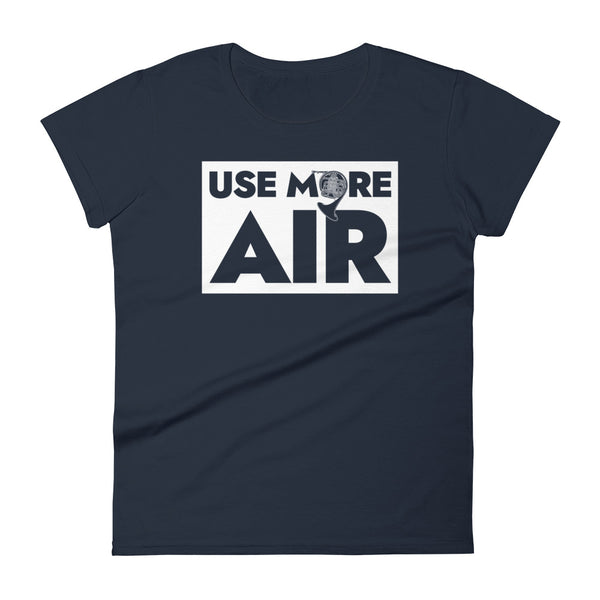 Use More Air - French Horn - Women's Short Sleeve T-shirt