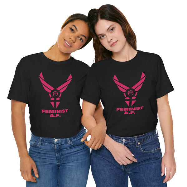 Feminist A.F. - Short Sleeve T-shirt