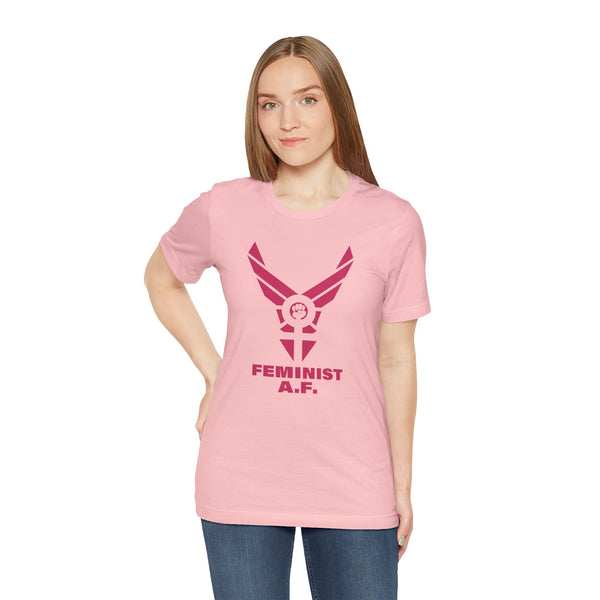 Feminist A.F. - Short Sleeve T-shirt