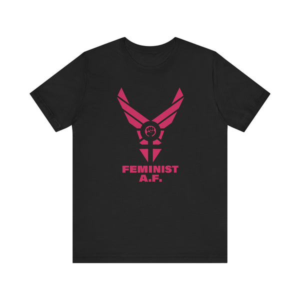 Feminist A.F. - Short Sleeve T-shirt