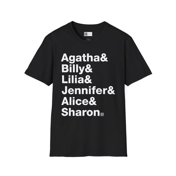 Agatha & Billy & Lilia & Jennifer & Alice & Sharon - Short Sleeve T-shirt