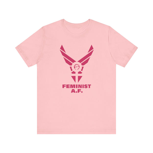 Feminist A.F. - Short Sleeve T-shirt