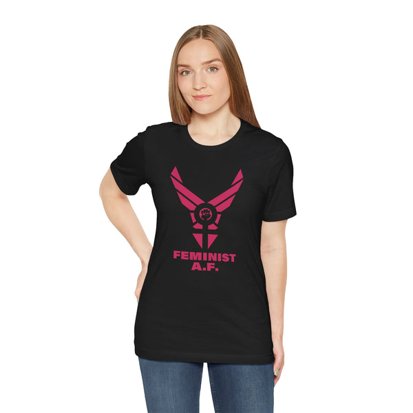 Feminist A.F. - Short Sleeve T-shirt