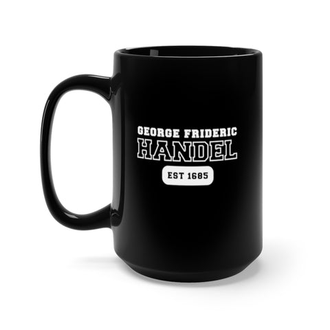 George Frideric Handel - US College Style 15oz Mug - Black