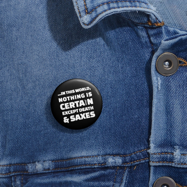 Death and Saxes (Baritone) - Pin Buttons