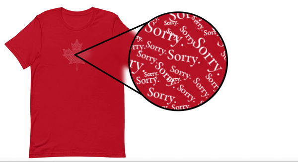 Maple Leaf - 'Sorry' Small Text Pattern - Short-Sleeve Unisex T-Shirt