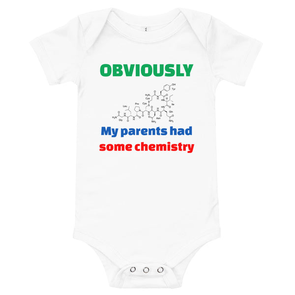 Obviously my parents had some chemistry - Baby Short Sleeve Onesie