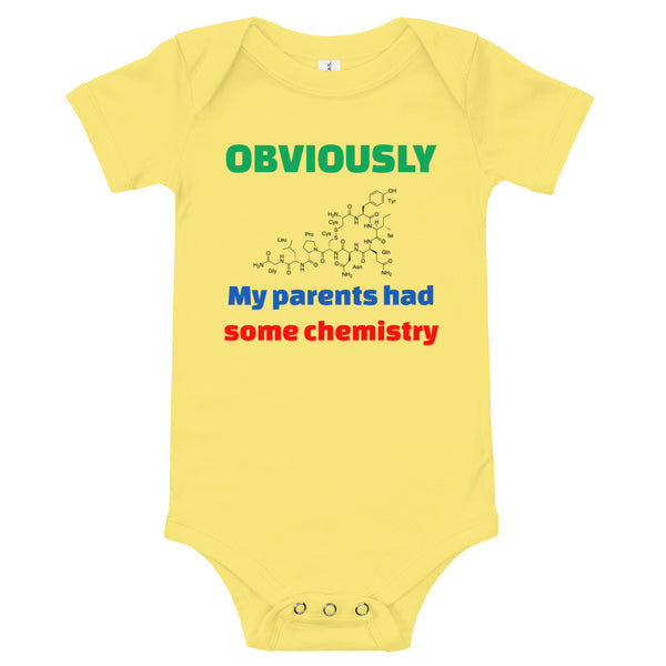 Obviously my parents had some chemistry - Baby Short Sleeve Onesie