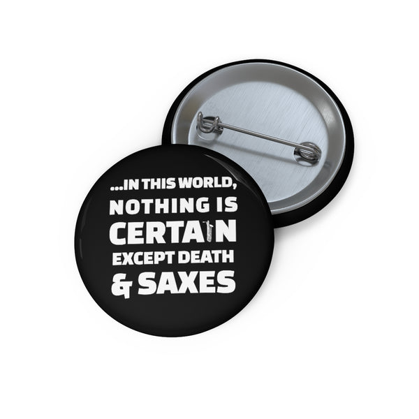Death and Saxes (Baritone) - Pin Buttons